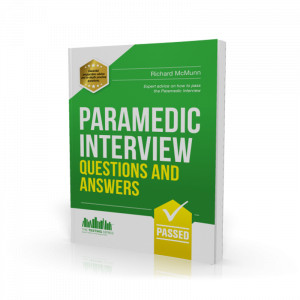 Paramedic Interview Questions and Answers Workbook