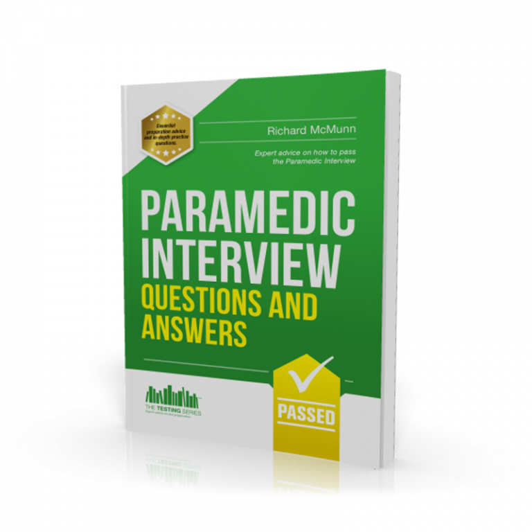 Paramedic Interview & Assessment Questions & Answers
